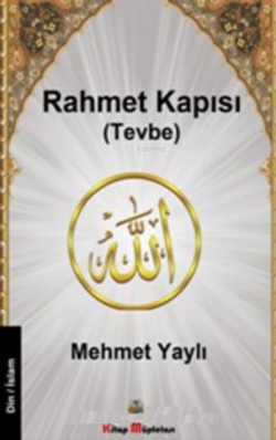 Rahmet Kapısı - Mehmet Yaylı | Yeni ve İkinci El Ucuz Kitabın Adresi