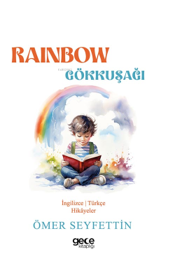 Rainbow / Gökkuşağı - Ömer Seyfettin | Yeni ve İkinci El Ucuz Kitabın 