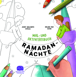 Ramadan Nachte Mal-Und Aktıvıtatsbuch - Jenny Molendyk Divleli | Yeni 