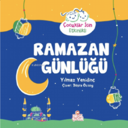 Ramazan Günlüğü - Yılmaz Yenidinç | Yeni ve İkinci El Ucuz Kitabın Adr
