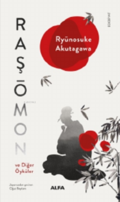 Raşomon ve Diğer Öyküler - Ryunosuke Akutagawa | Yeni ve İkinci El Ucu