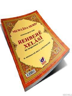 Rehbere Xelasi - Kolektif | Yeni ve İkinci El Ucuz Kitabın Adresi