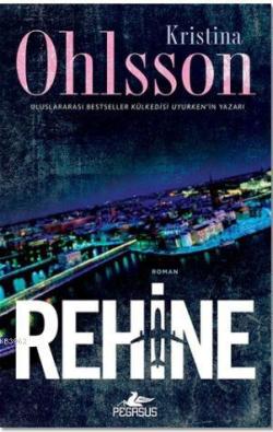 Rehine - Kristina Ohlsson | Yeni ve İkinci El Ucuz Kitabın Adresi