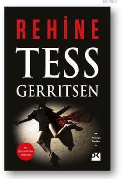 Rehine - Tess Gerritsen | Yeni ve İkinci El Ucuz Kitabın Adresi