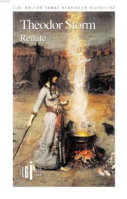 Renate - Theodor Storm | Yeni ve İkinci El Ucuz Kitabın Adresi