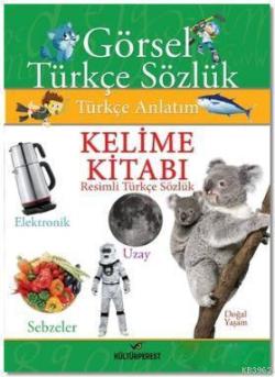 Resimli Türkçe Sözlük; Kelime Kitabı