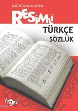 Resimli Türkçe Sözlük - İbrahim Çelik | Yeni ve İkinci El Ucuz Kitabın