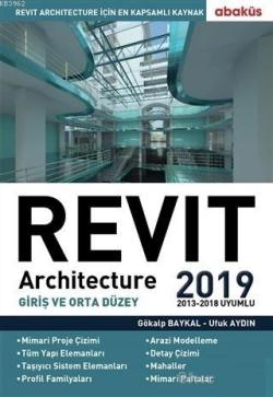 Revıt Archıtecture 2019 - Gökalp Baykal | Yeni ve İkinci El Ucuz Kitab