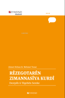 Rêzegotarên Zımannasîya Kurdî - Ahmet Kırkan | Yeni ve İkinci El Ucuz 