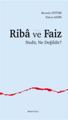 Riba Ve Faiz - Mustafa Öztürk | Yeni ve İkinci El Ucuz Kitabın Adresi