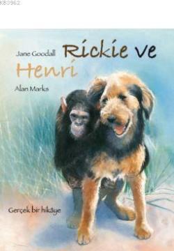 Rickie ve Henri - Jane Goodall | Yeni ve İkinci El Ucuz Kitabın Adresi