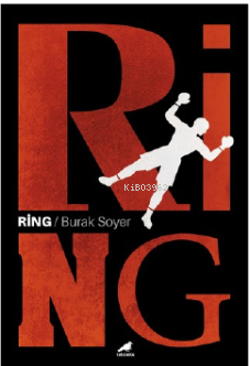 Ring - Burak Soyer | Yeni ve İkinci El Ucuz Kitabın Adresi