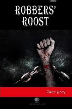 Robbers' Roost - Zane Grey | Yeni ve İkinci El Ucuz Kitabın Adresi