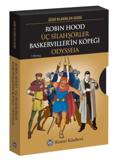 Robin Hood-Üç Silahşörler Baskerviller’in Köpeği Odysseia - Kolektif |