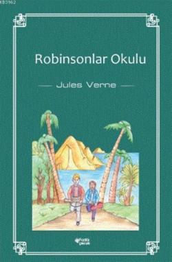 Robinsonlar Okulu - Jules Verne | Yeni ve İkinci El Ucuz Kitabın Adres