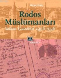 Rodos Müslümanları; Selam Gazetesi 1926-1936