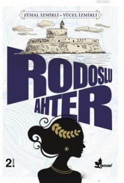 Rodoslu Ahter - Zühal İzmirli | Yeni ve İkinci El Ucuz Kitabın Adresi