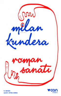 Roman Sanatı - Milan Kundera | Yeni ve İkinci El Ucuz Kitabın Adresi
