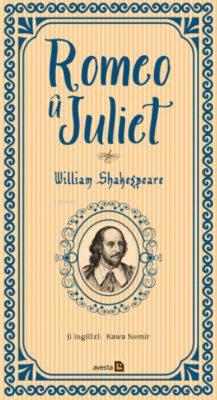 Romeo ü Juliet - William Shakespeare | Yeni ve İkinci El Ucuz Kitabın 
