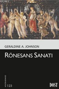 Rönesans Sanatı - Geraldine A. Johnson | Yeni ve İkinci El Ucuz Kitabı