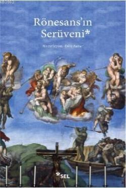 Rönesans'ın Serüveni - Kolektif | Yeni ve İkinci El Ucuz Kitabın Adres