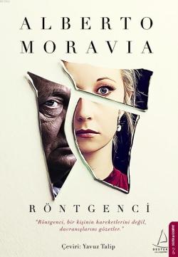 Röntgenci - Alberto Moravia | Yeni ve İkinci El Ucuz Kitabın Adresi