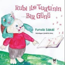 Rubi ile Turti'nin Bir Günü - Funda Sakal | Yeni ve İkinci El Ucuz Kit