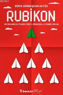 Rubikon - Süheyl Gürbaşkan | Yeni ve İkinci El Ucuz Kitabın Adresi