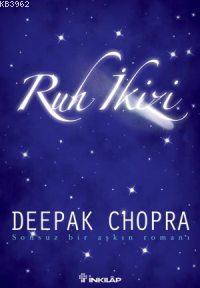 Ruh İkizi - Deepak Chopra | Yeni ve İkinci El Ucuz Kitabın Adresi