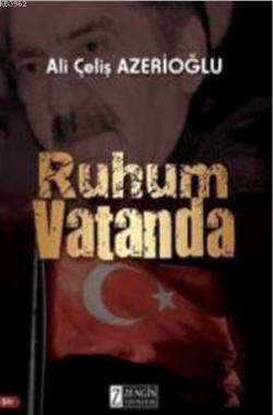 Ruhum Vatanda - Ali Çeliş Azerioğlu | Yeni ve İkinci El Ucuz Kitabın A