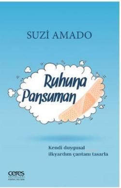 Ruhuna Pansuman - Suzi Amado | Yeni ve İkinci El Ucuz Kitabın Adresi