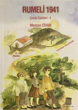 Rumeli 1941 : Çocuk Öyküleri 1 - Mercan Civan- | Yeni ve İkinci El Ucu