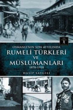 Rumeli Türkleri ve Müslümanları - Hasip Saygılı | Yeni ve İkinci El Uc