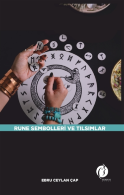 Rune Sembolleri ve Tılsımlar - Ebru Ceylan Çap | Yeni ve İkinci El Ucu