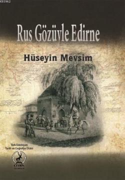 Rus Gözüyle Edirne - Hüseyin Mevsim | Yeni ve İkinci El Ucuz Kitabın A