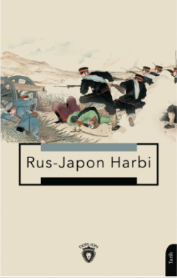 Rus-Japon Harbi - Sermet Gökdeniz | Yeni ve İkinci El Ucuz Kitabın Adr