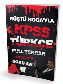 Rüştü Hoca'yla KPSS Türkçe Soru Avı 101 Çözümlü Soru