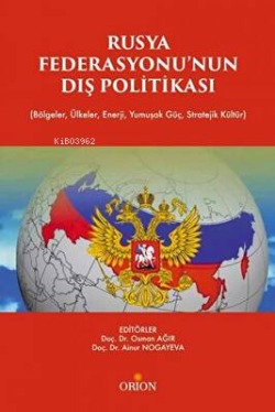 Rusya Fedarasyonu`nun Dış Politikası - Osman Ağır | Yeni ve İkinci El 