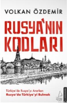 Rusya'nın Kodları - Volkan Özdemir | Yeni ve İkinci El Ucuz Kitabın Ad