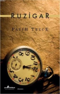 Ruzigar - Fatih Tezce | Yeni ve İkinci El Ucuz Kitabın Adresi