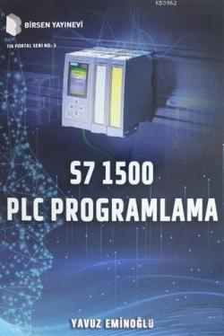 S7 1500 PLC Programlama - Yavuz Eminoğlu | Yeni ve İkinci El Ucuz Kita