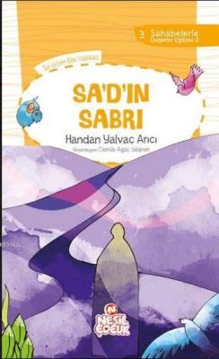 Sa'd'ın Sabri - Handan Yalvaç Arıcı | Yeni ve İkinci El Ucuz Kitabın A