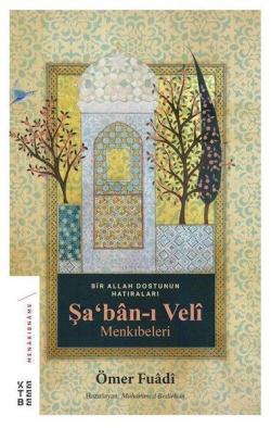 Şa'ban-ı Veli Menkıbeleri - Ömer Fuadi | Yeni ve İkinci El Ucuz Kitabı