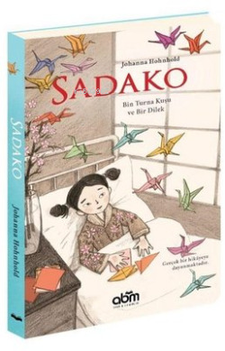 Sadako - Johanna Hohnhold | Yeni ve İkinci El Ucuz Kitabın Adresi