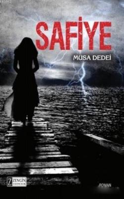Safiye - Musa Dedei | Yeni ve İkinci El Ucuz Kitabın Adresi
