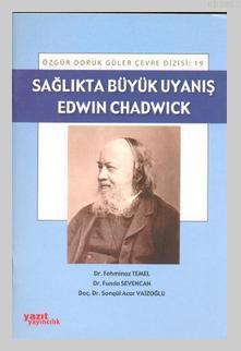 Sağlıkta Büyük Uyanış : Edwin Chadwick - Komisyon | Yeni ve İkinci El 