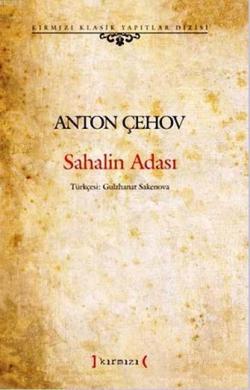 Sahalin Adası - Anton Çehov- | Yeni ve İkinci El Ucuz Kitabın Adresi