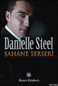 Şahane Serseri - Danielle Steel | Yeni ve İkinci El Ucuz Kitabın Adres