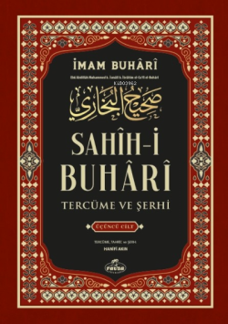 Sahih-i Buhari Tercüme Ve Şerhi 3. Cilt - İmam Buhari | Yeni ve İkinci