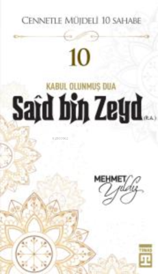 Said Bin Zeyd (R.A.) - Mehmet Yıldız | Yeni ve İkinci El Ucuz Kitabın 